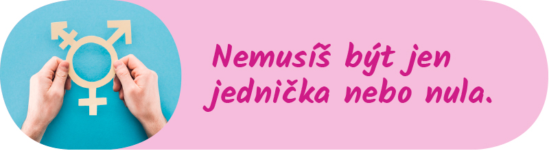 Nemusíš být jen jednička nebo nula